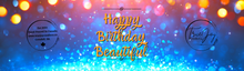 Load image into Gallery viewer, Happy Birthday Beautiful
