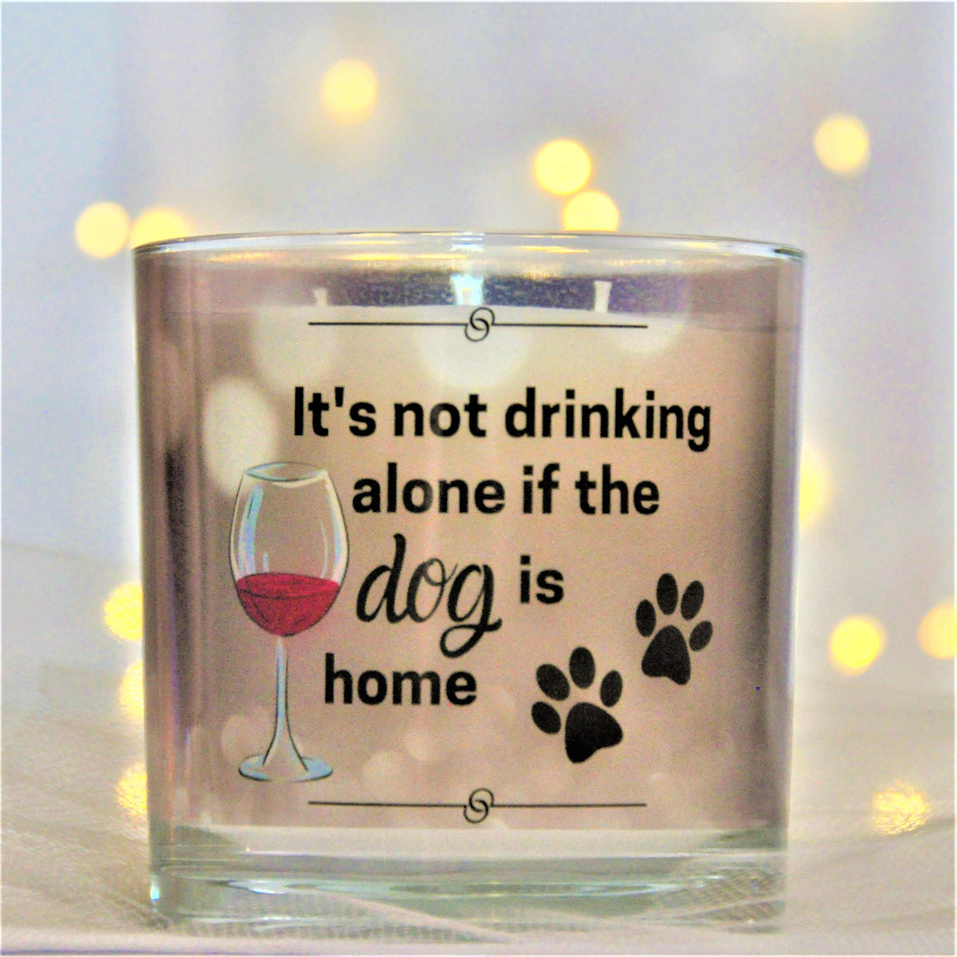 It's not drinking alone if the dog is home